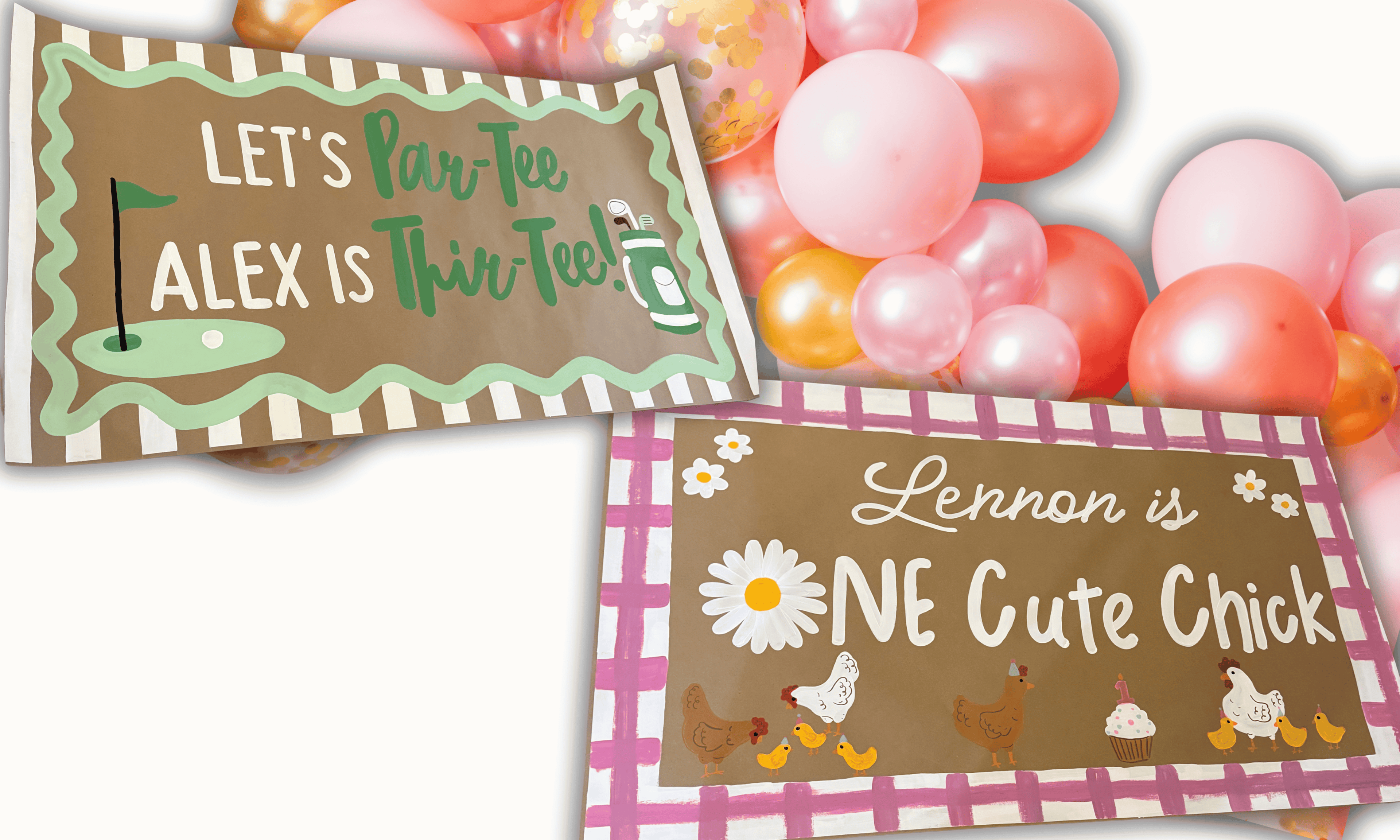 Two personalized signs with text and graphics, surrounded by balloons.